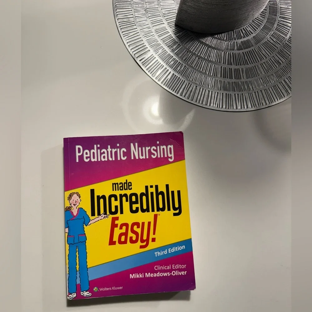 Pediatric Nursing Made Incredibly Easy!- Wolters Kluwer/Mikki-Meadows-Oliver